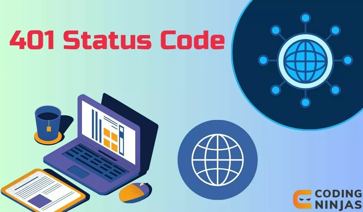 401 Status Code - Naukri Code 360