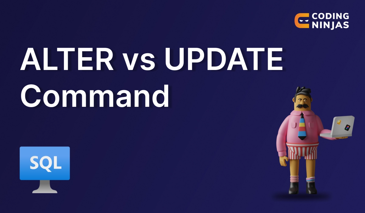 alter-vs-update-command-coding-ninjas