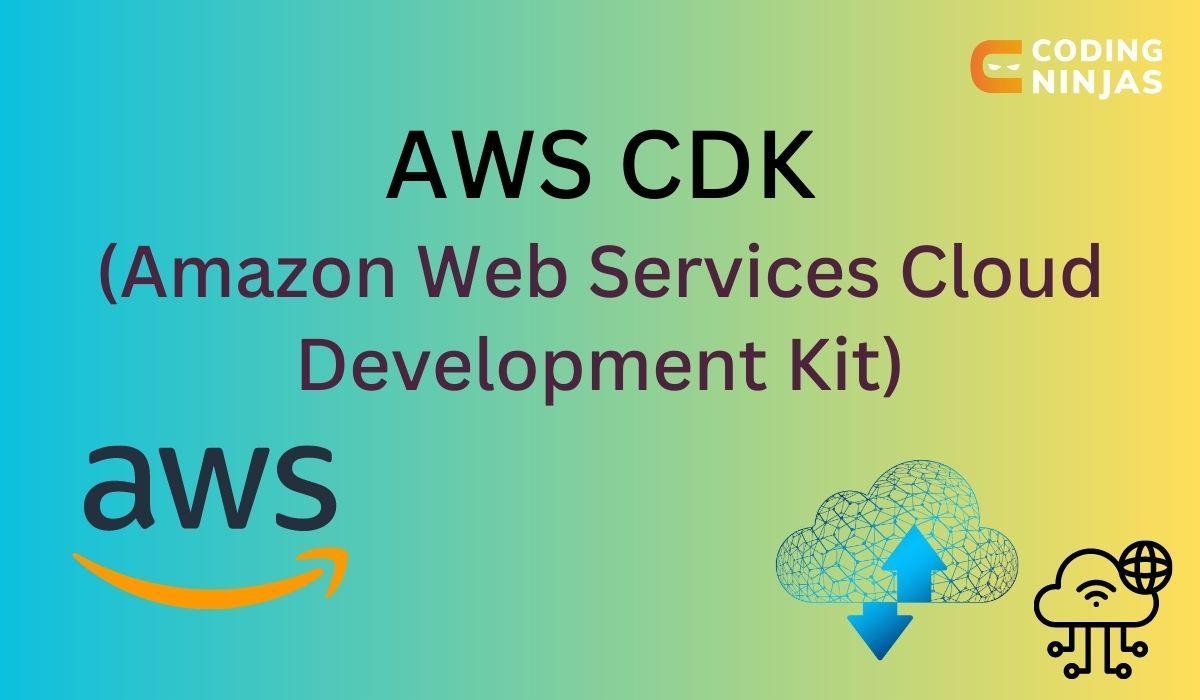 Aws Cdk - Naukri Code 360