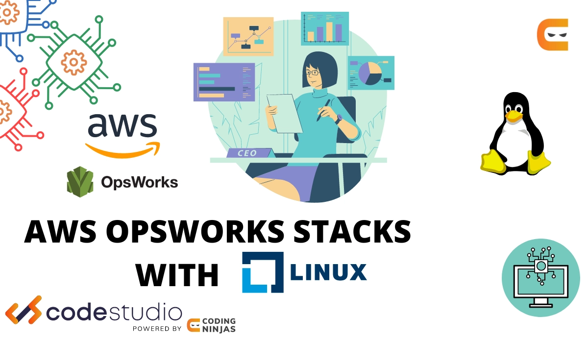 AWS Opsworks stacks with Linux - Naukri Code 360