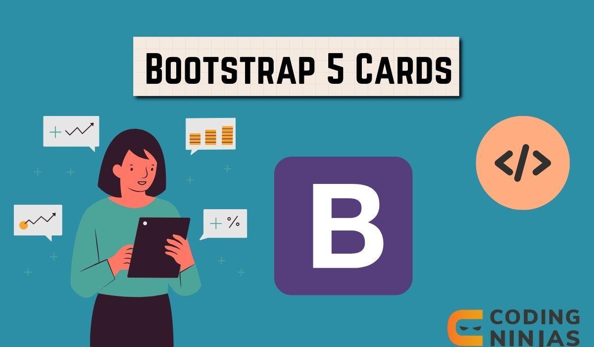 Bootstrap 5 Cards - Coding Ninjas