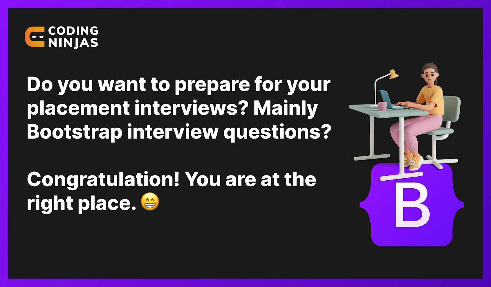 Top 50 Bootstrap Interview Questions And Answers (2024) - Naukri Code 360