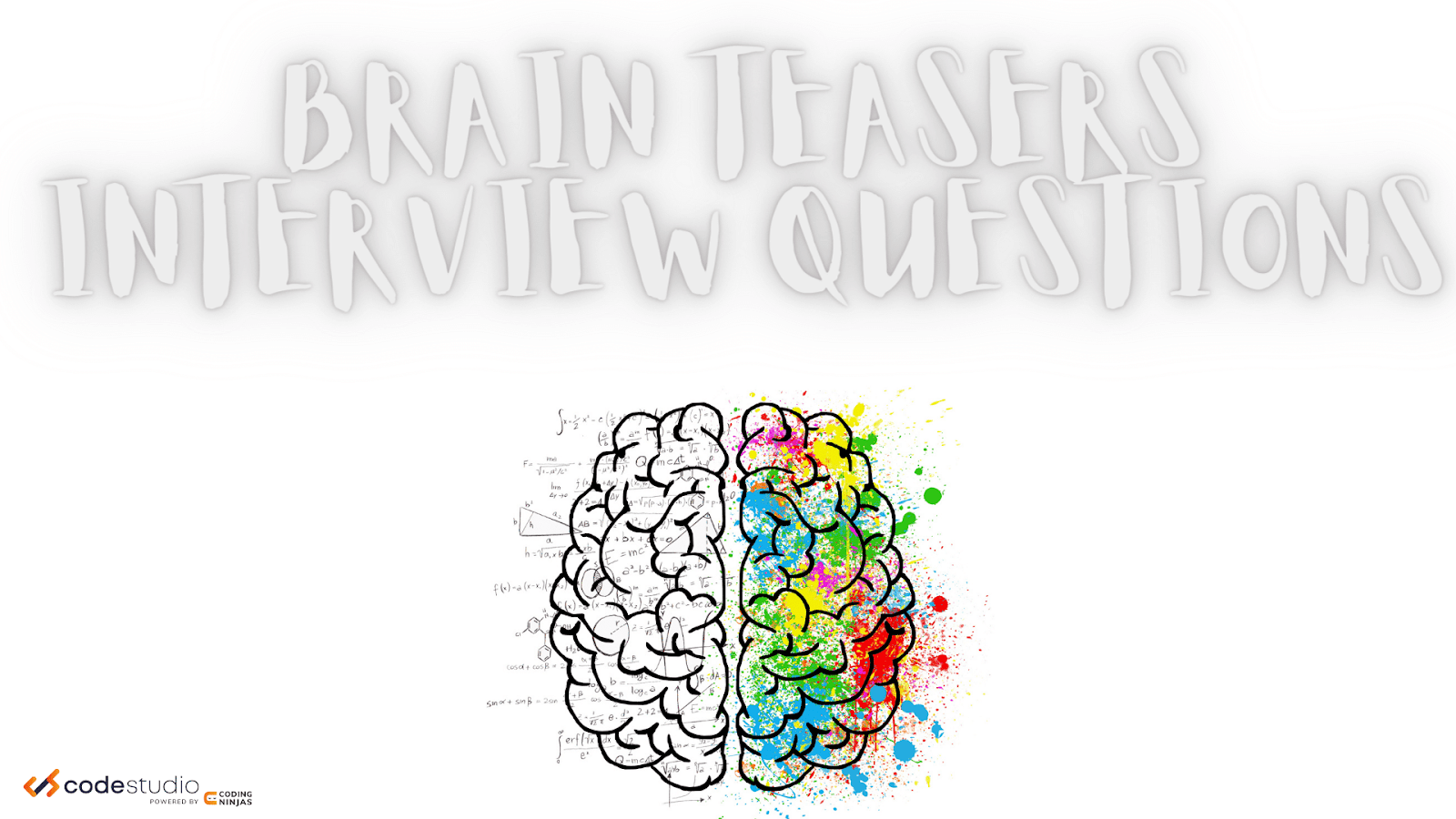 Brain Teaser Interview Questions Coding Ninjas CodeStudio