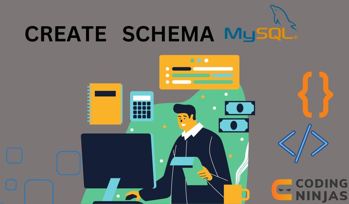 Create Schema MySQL - Coding Ninjas