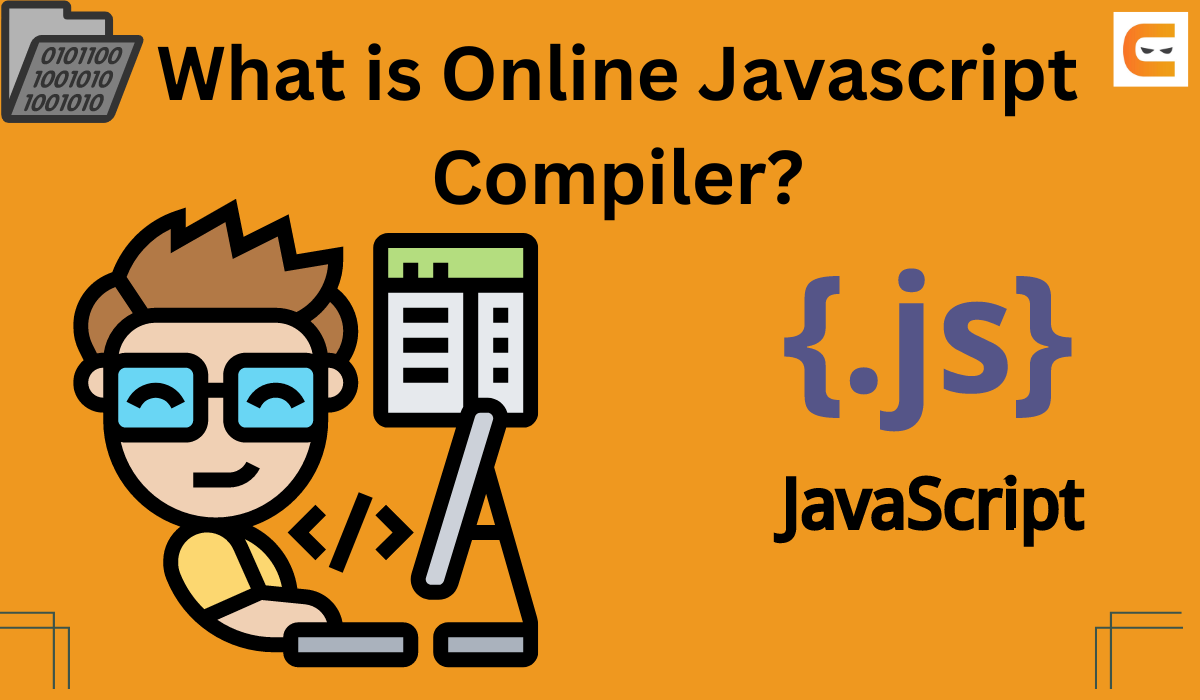 How does online JavaScript Compiler work? Coding Ninjas