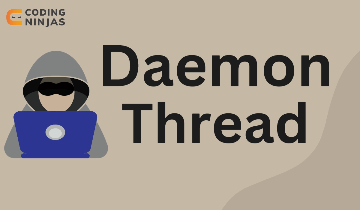 Daemon Thread in Java Coding Ninjas