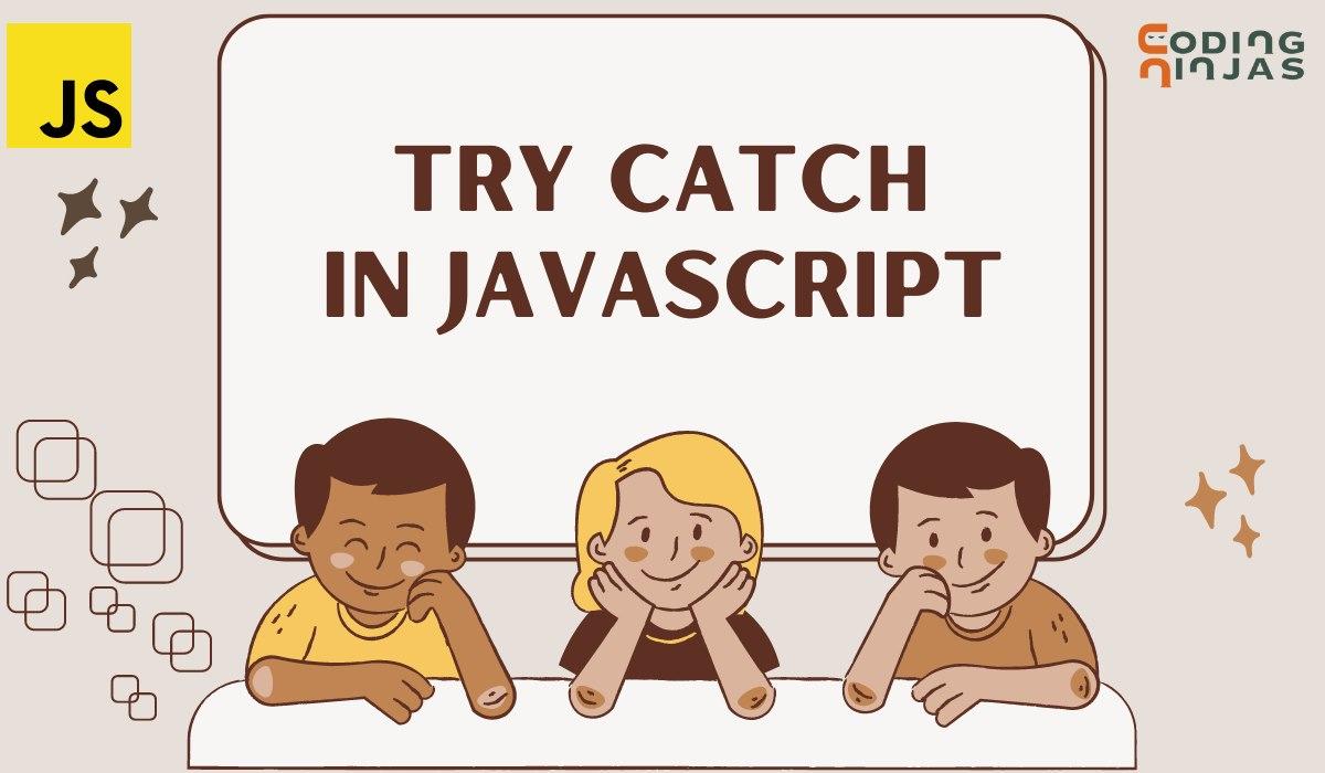 JavaScript trycatch