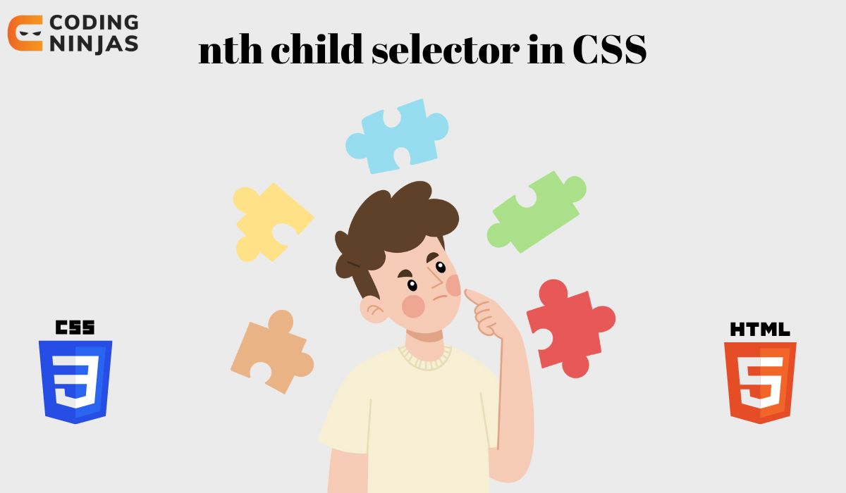 Nth Child Selector In CSS - Coding Ninjas