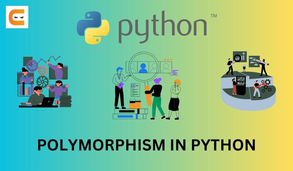 Ways of implementing Polymorphism in Python - GeeksforGeeks