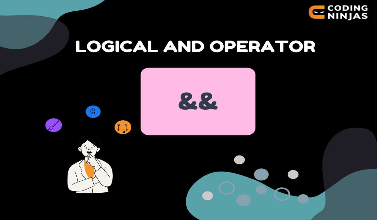 Logical AND Operator && - Naukri Code 360