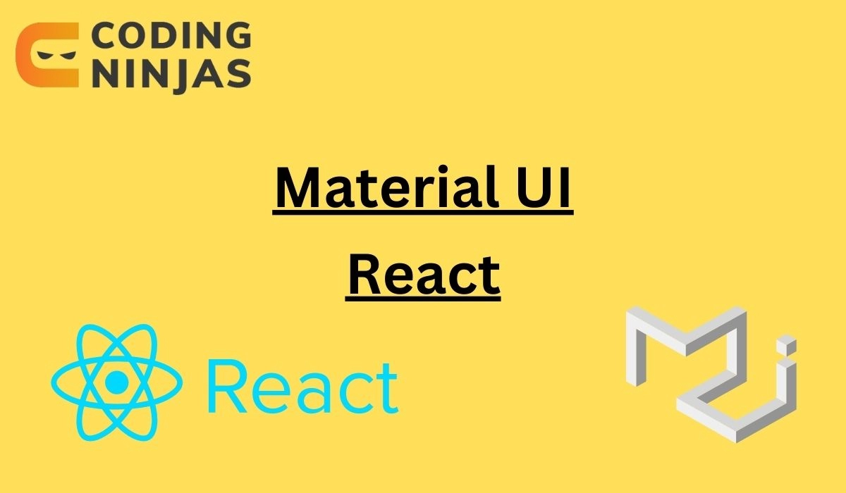 React Material UI - Coding Ninjas