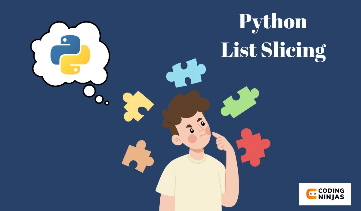 Python List Slice - Coding Ninjas