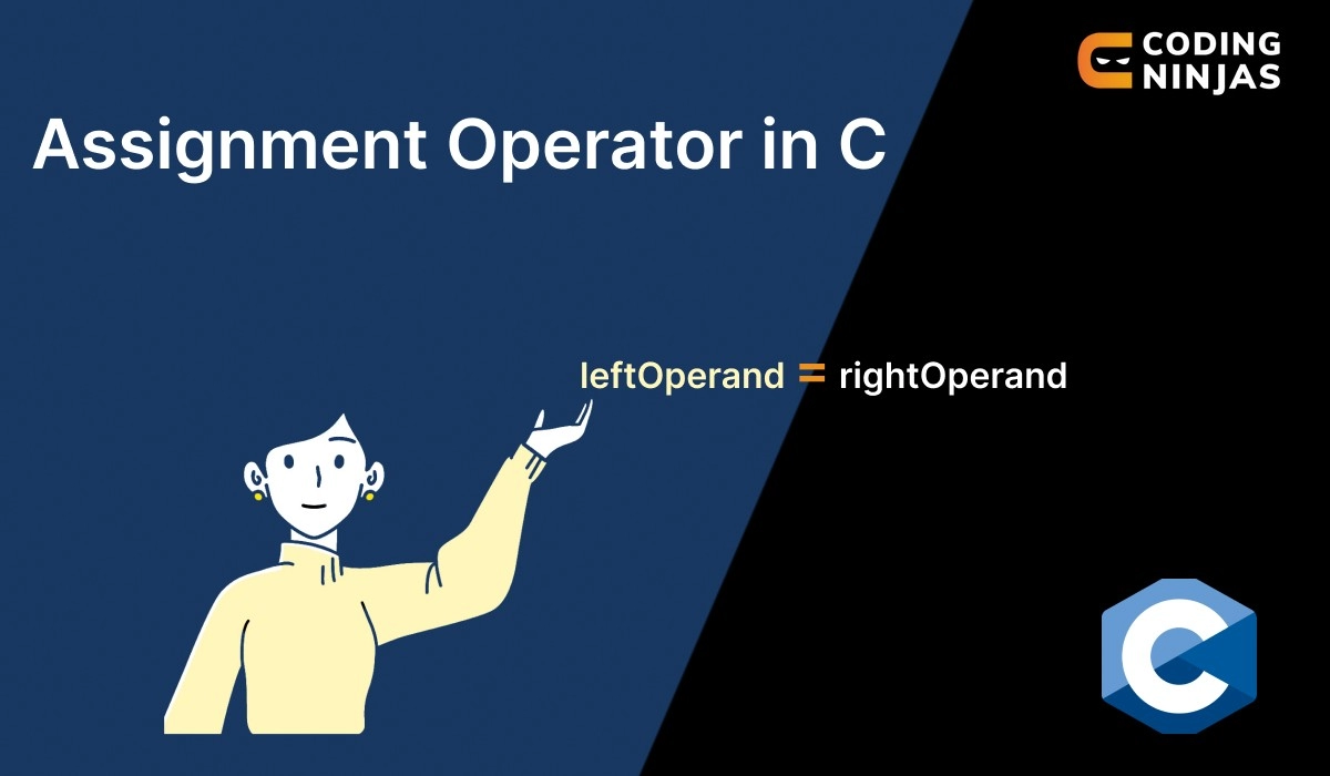 assignment operator in c language example