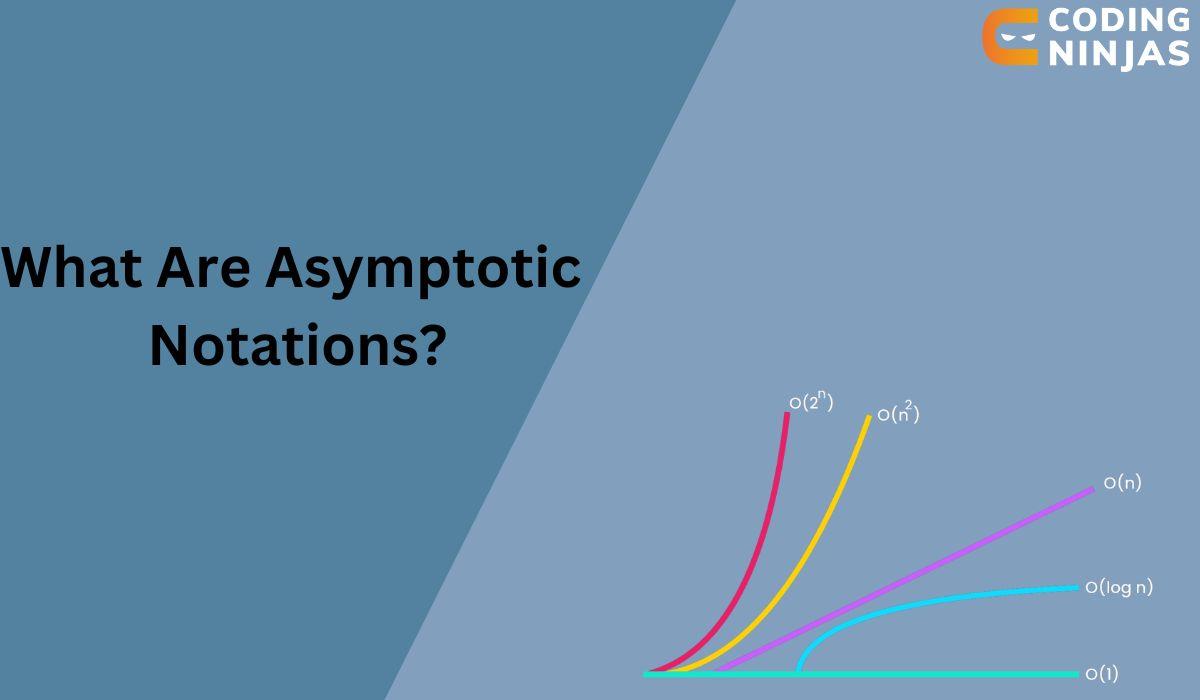 asymptotic-notations-data-structures-coding-ninjas