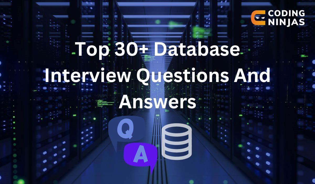 Top Database Interview Questions And Answers