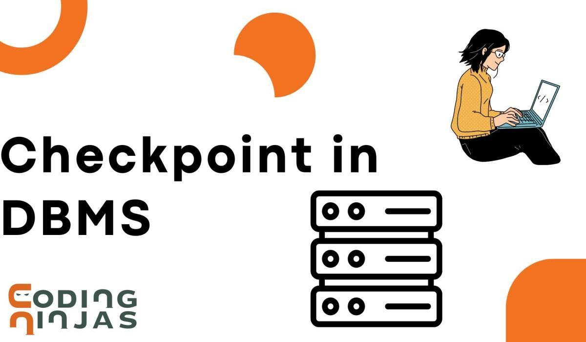 Checkpoint in dbms