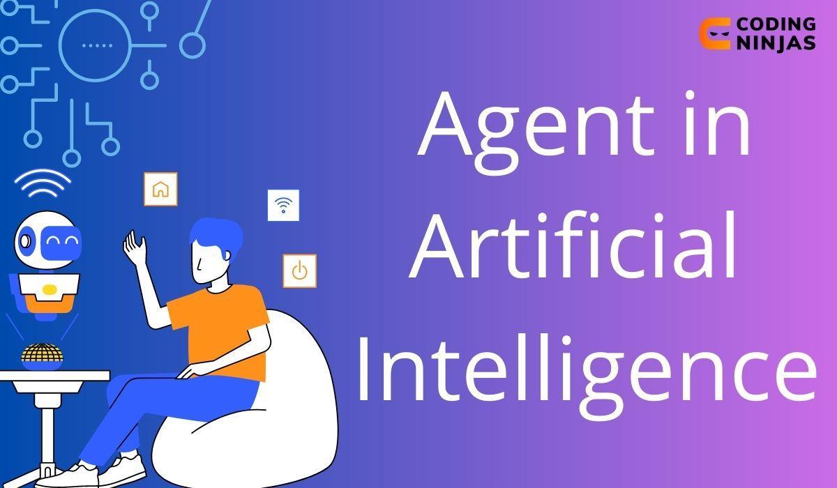 agent in artificial intelligence