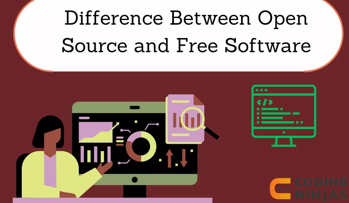 Difference Between Open Source and Free Software - Naukri Code 360