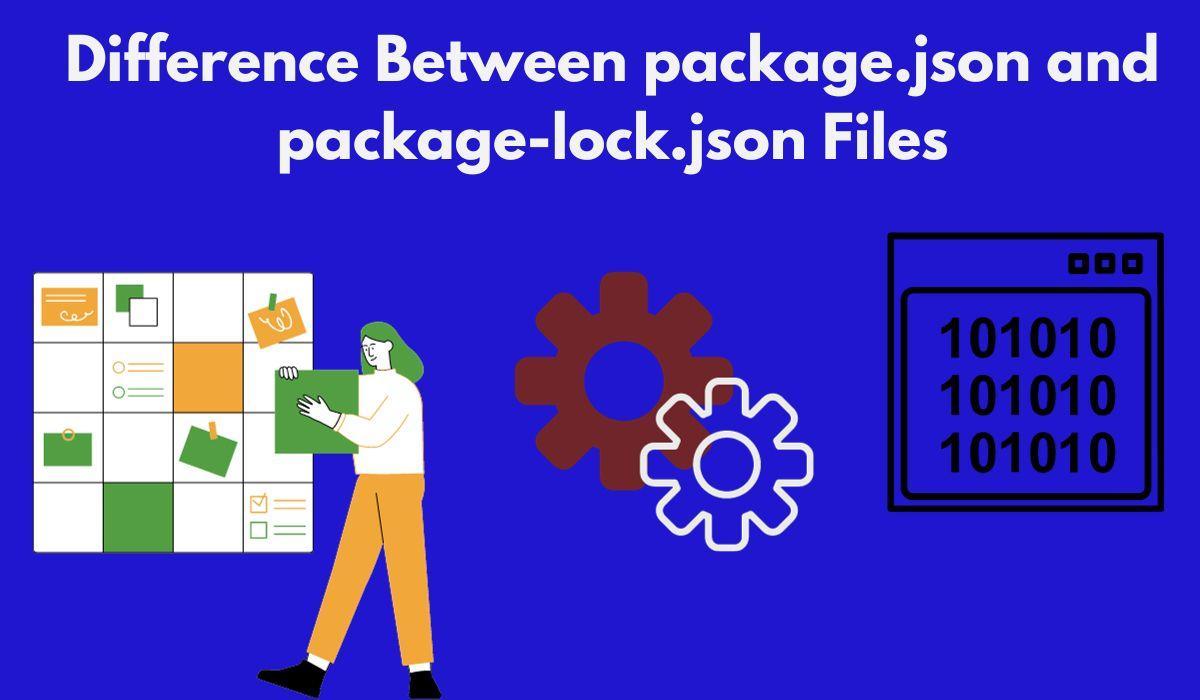 Difference Between Package.json And Package-lock.json Files - Coding Ninjas