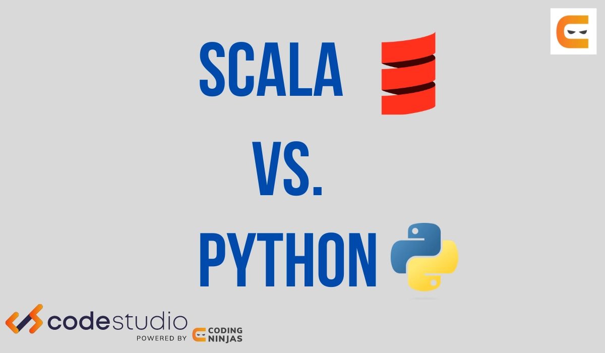 Scala Vs Python Coding Ninjas