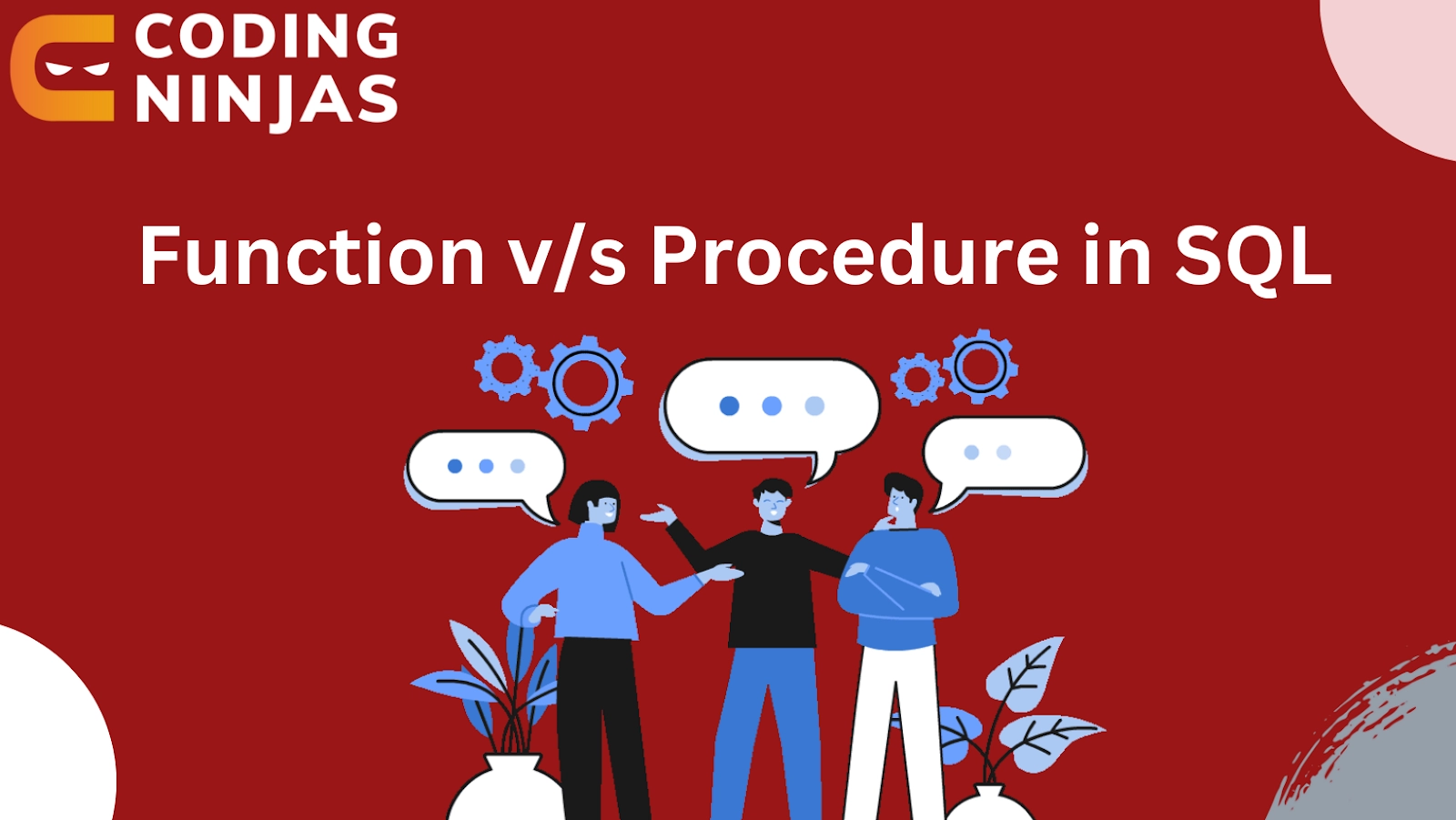 difference-between-function-and-procedure-coding-ninjas