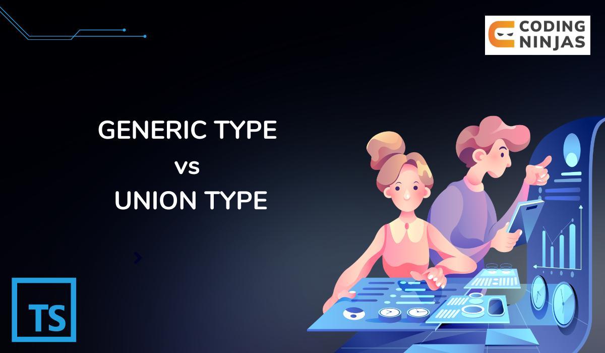 Generics vs Function Overloading vs Union Type Arguments in TypeScript -  DEV Community