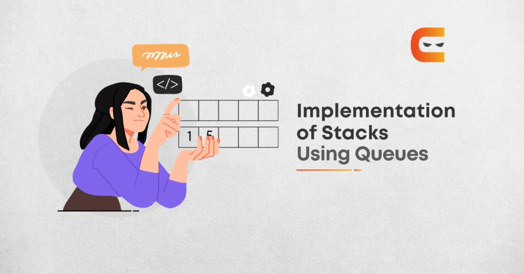 Implementation of stacks using queues