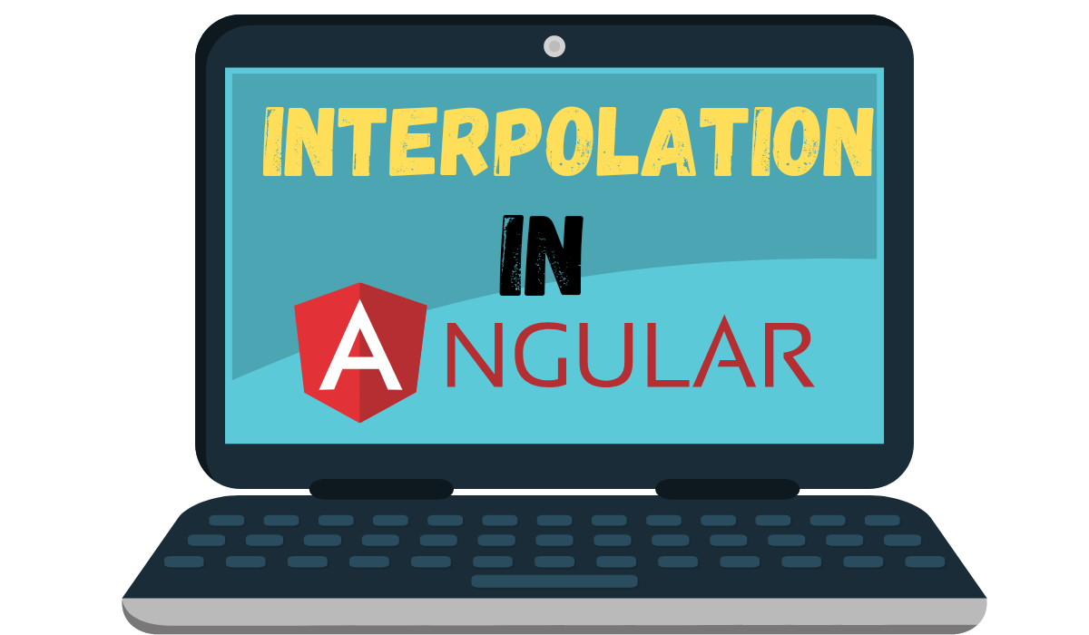 Interpolation In Angular - Coding Ninjas