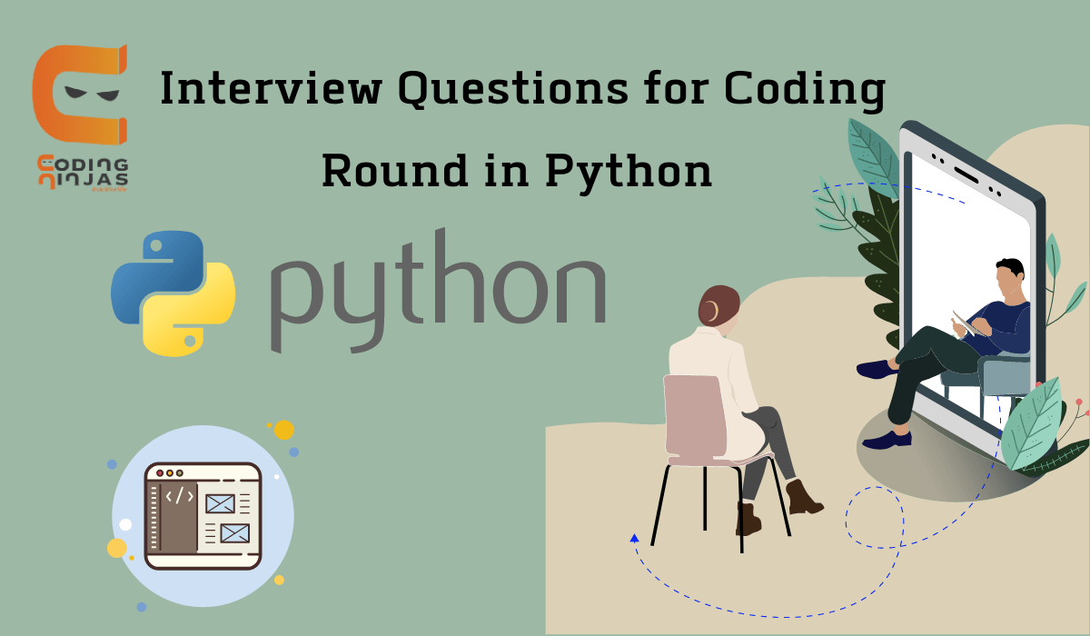 Interview Questions For Coding Round In Python - Coding Ninjas