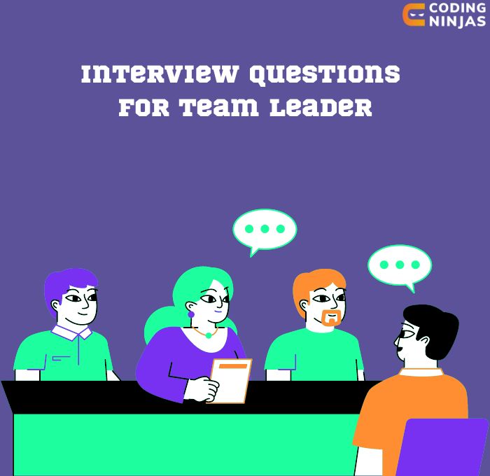 interview-questions-for-team-leader-coding-ninjas