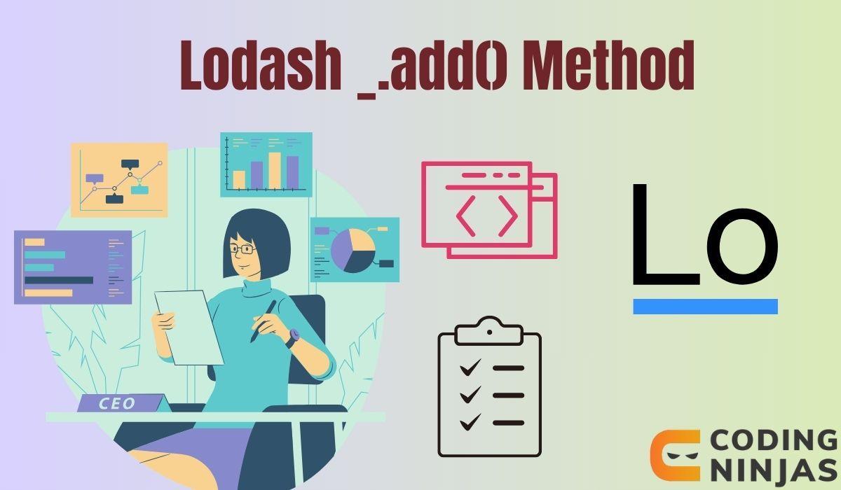 Lodash _.add() Method - Naukri Code 360