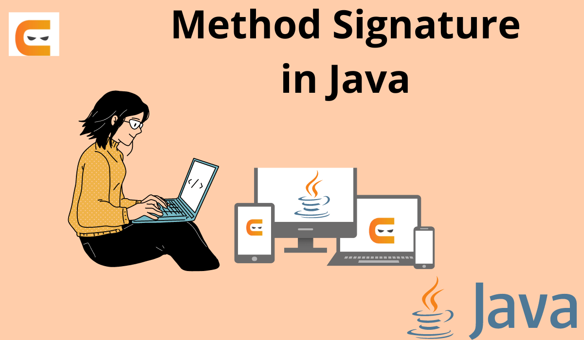 Method Signature in Java - Coding Ninjas