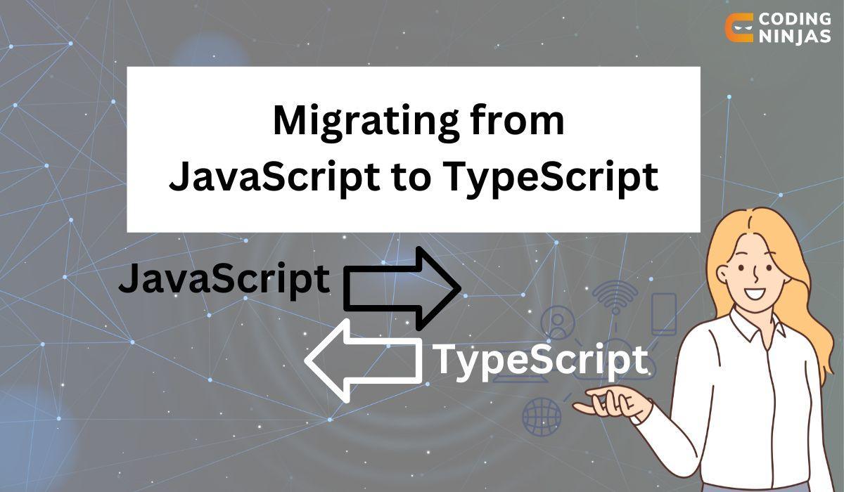 Incremental Migration from JavaScript to TypeScript in Our Largest