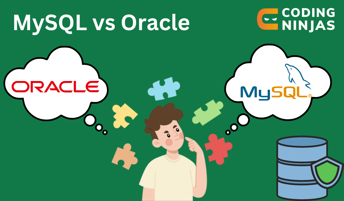 MySQL Vs Oracle - Coding Ninjas