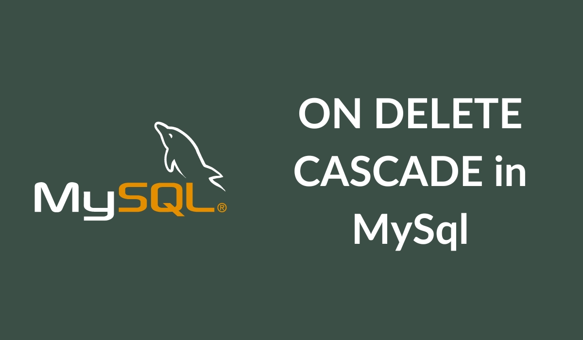 on-delete-cascade-in-mysql-coding-ninjas