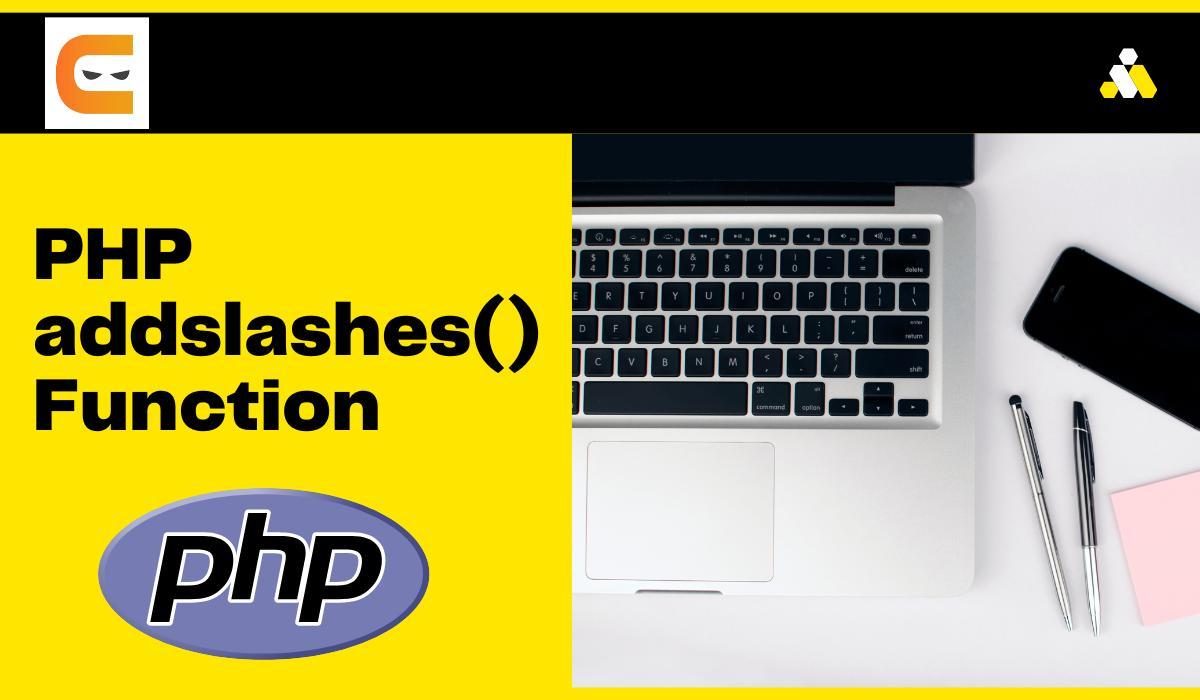 PHP Addslashes() Function - Coding Ninjas