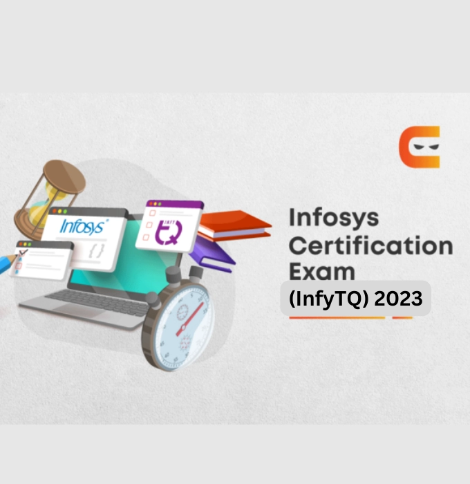 Preparation Guide For Infosys Certification Exam (InfyTQ) 2023