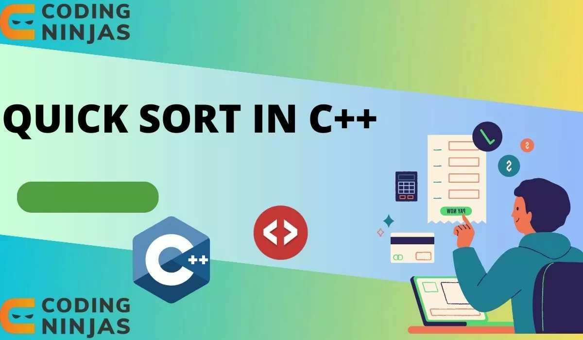 Quick Sort in C++ - Naukri Code 360