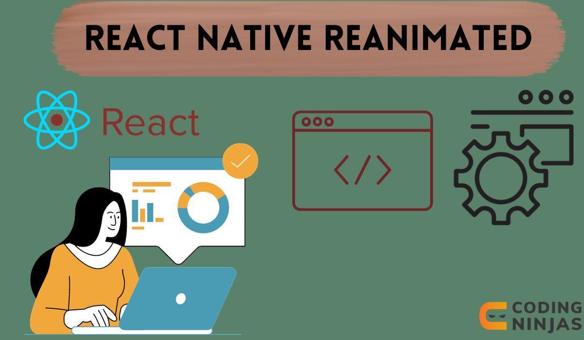 React Native Reanimated - Coding Ninjas