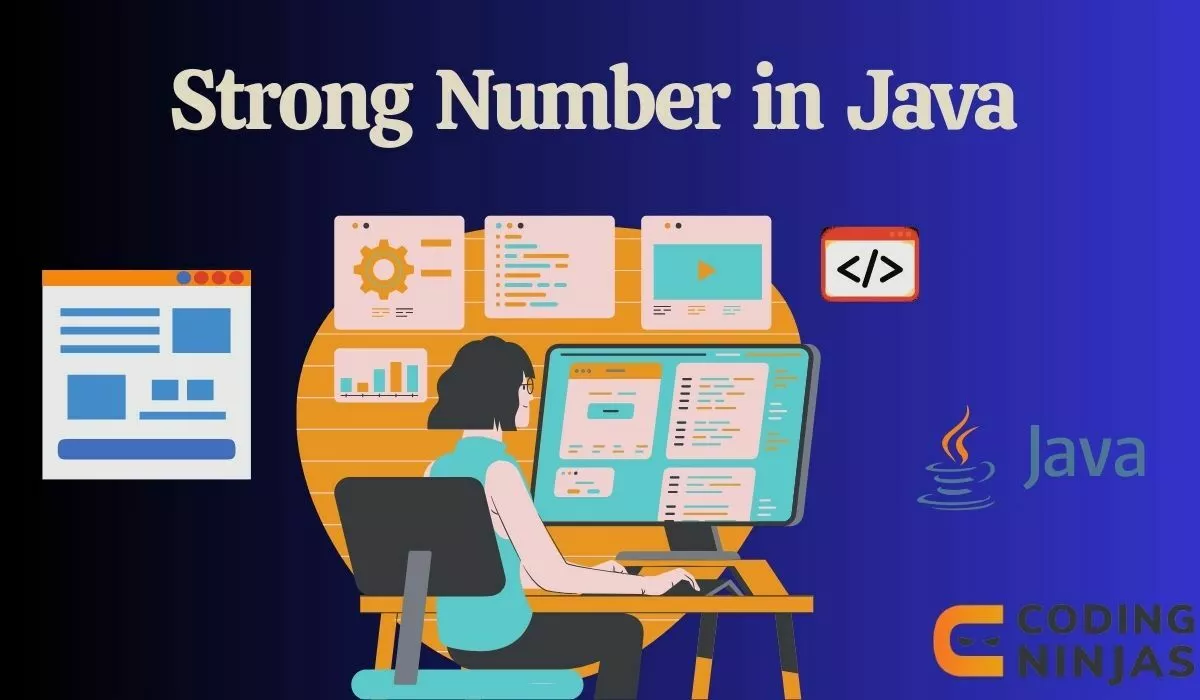 Strong Number in Java - Naukri Code 360