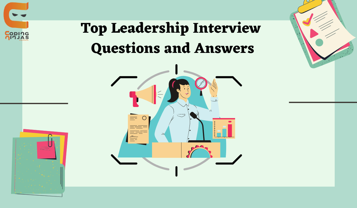 Top Leadership Interview Questions And Answers 0 1677505402 