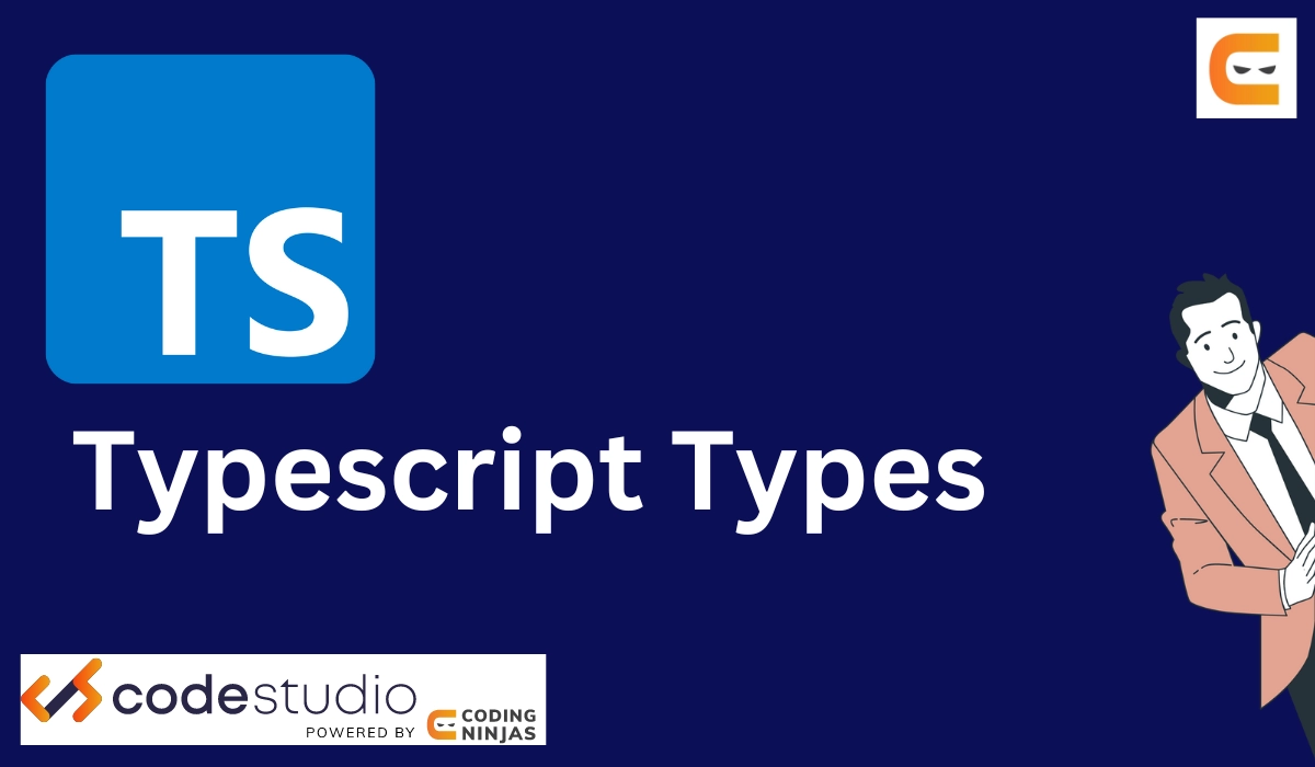 TypeScript Type vs. Interface - Coding Ninjas