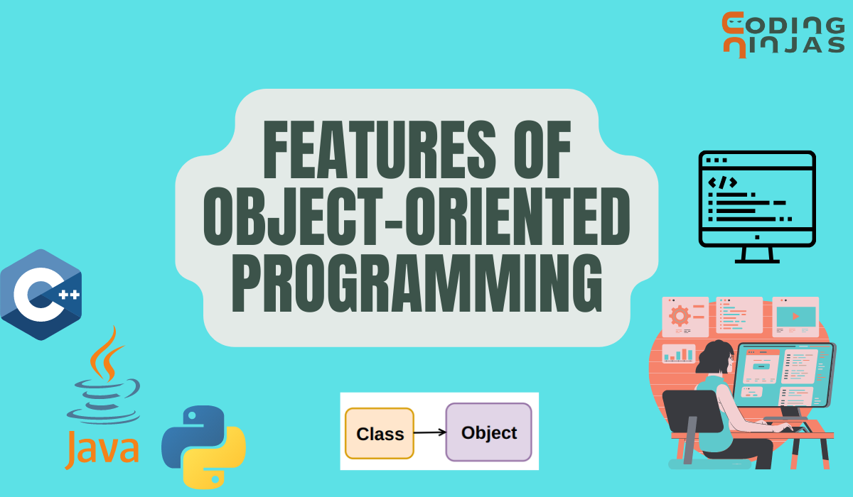features of object oriented programming
