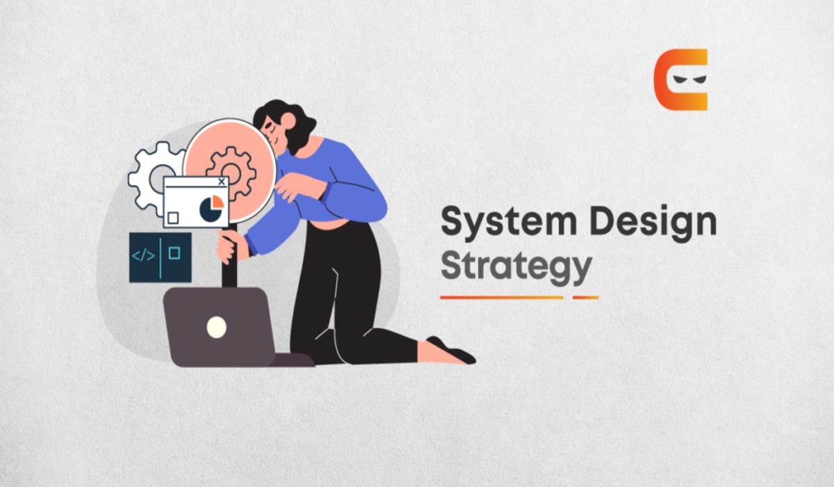 System Design Strategies and Important In Software Development