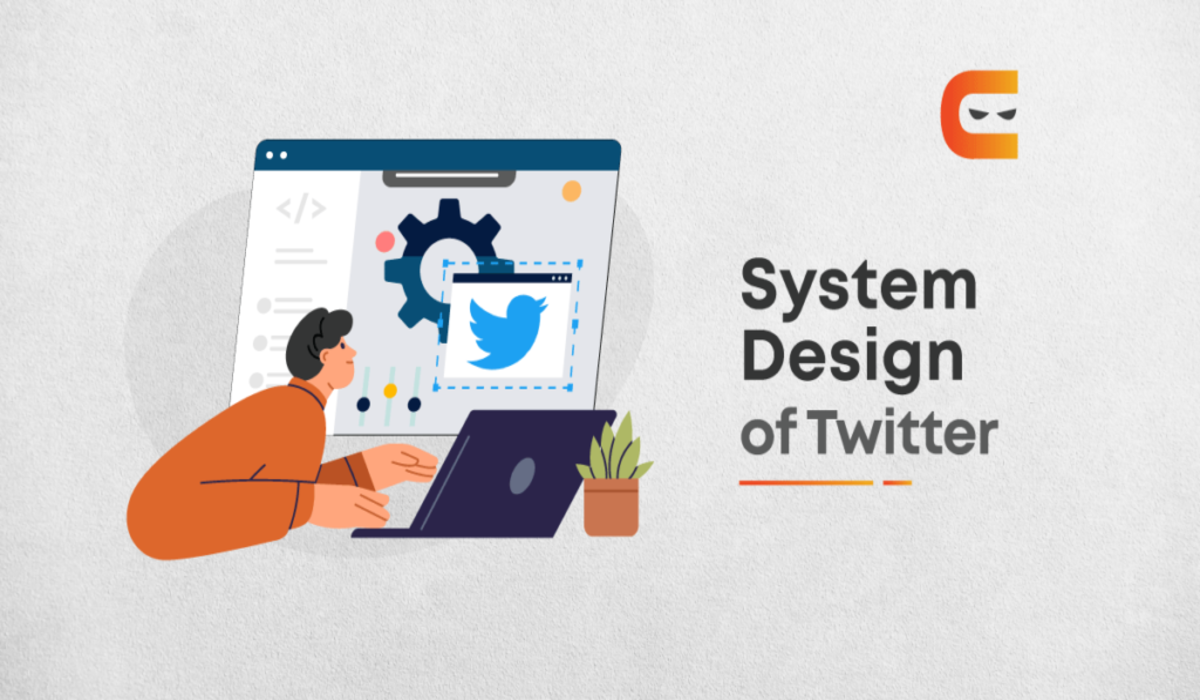 System Design of Twitter
