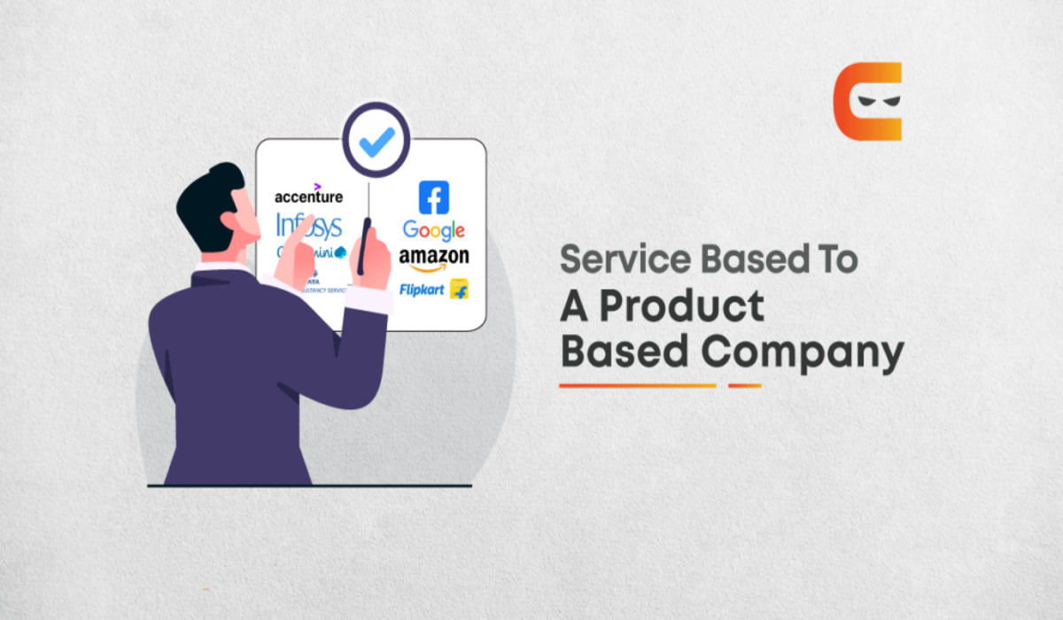 How To Switch From A Service-Based To A Product-Based Company