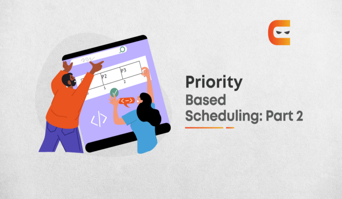 Priority Based Scheduling