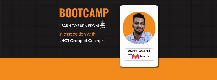 Bootcamp: Learn to Earn from Java | LNCT Group of Colleges