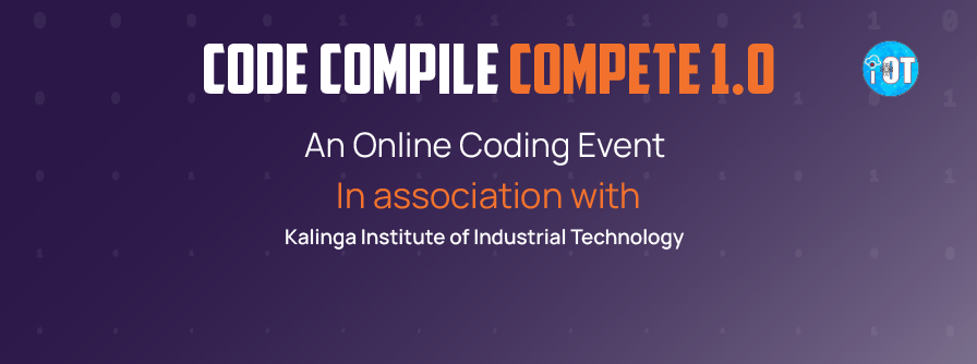 Code Compile Compete 1.0 | Kalinga Institute of Industrial Technology