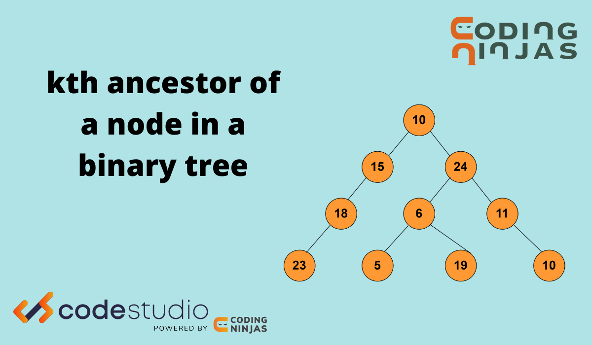 kth ancestor - Coding Ninjas